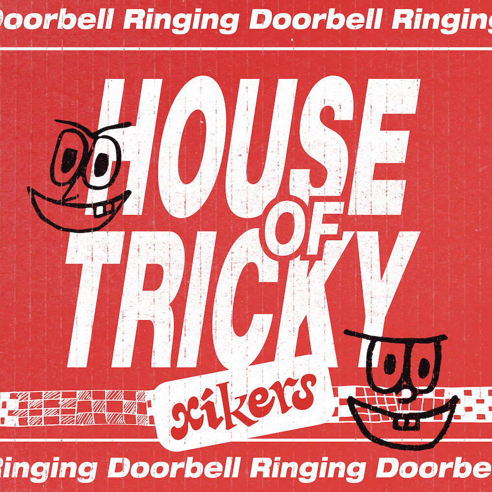 HOUSE OF TRICKY : Doorbell Ringing