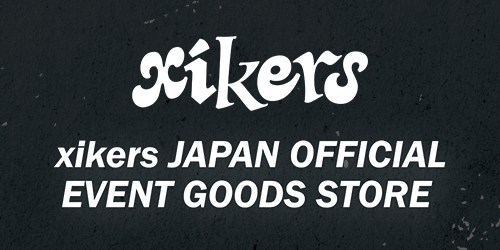 xikers JAPAN OFFICIAL SITE